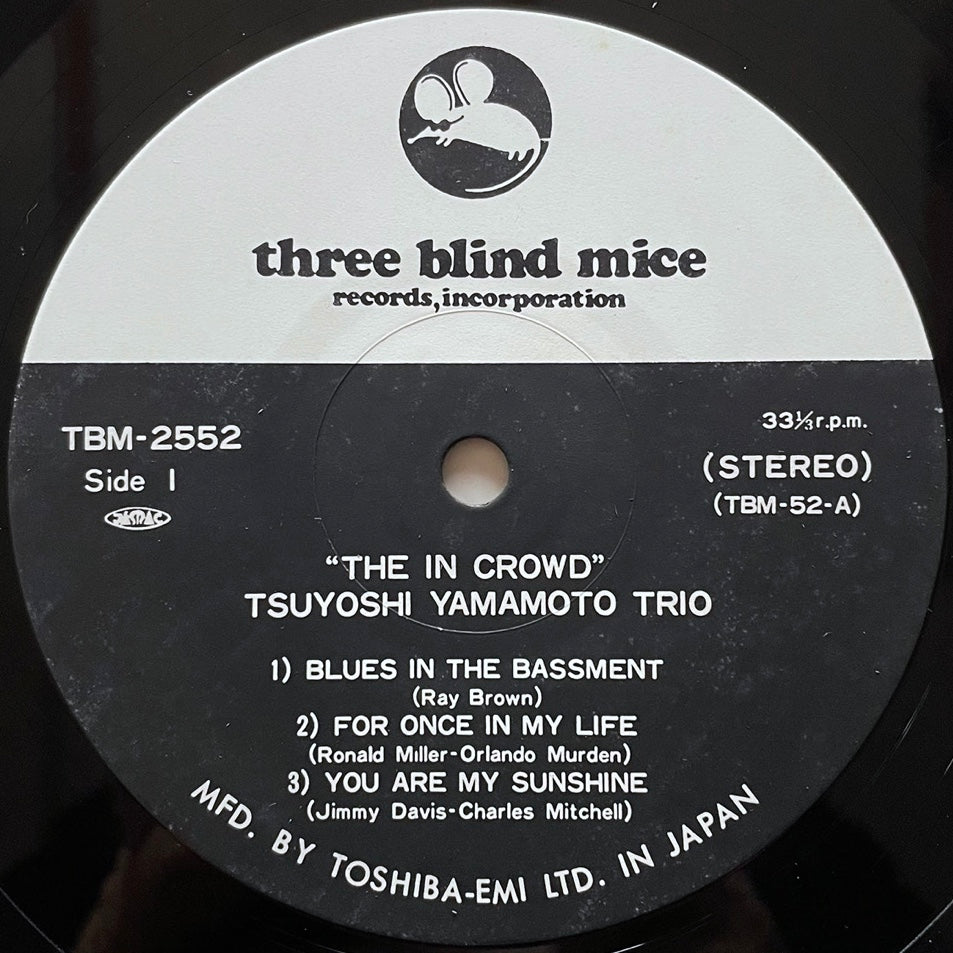 TSUYOSHI YAMAMOTO TRIO / THE IN CROWD on Three Blind Mice - Japan LP TBM-2552 obi