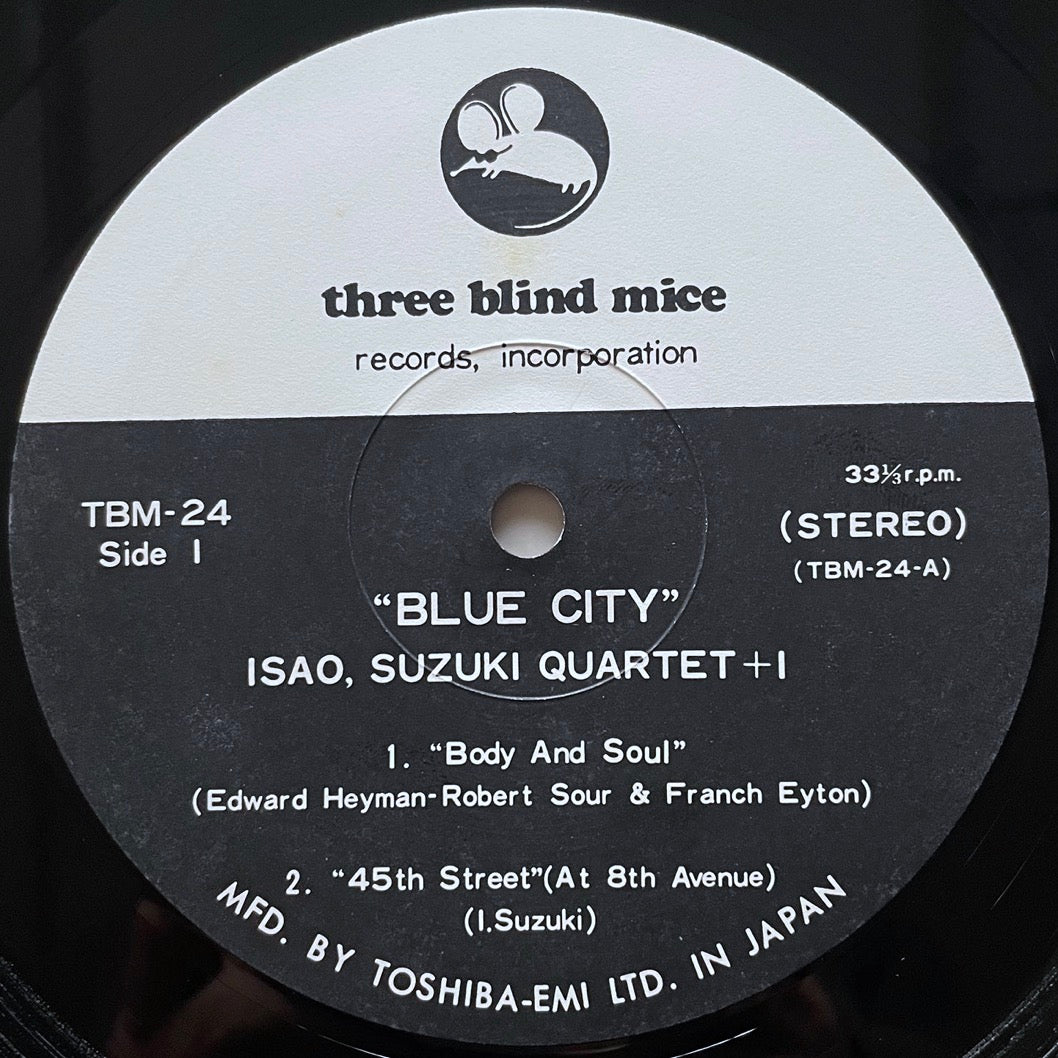 ISAO SUZUKI QUARTET + 1 / BLUE CITY on Three Blind Mice - Japan Original LP TBM-24