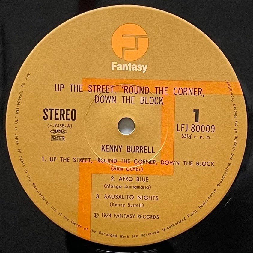 KENNY BURRELL / UP THE STREET, ROUND THE CORNER, DOWN THE BLOCK on Fantasy - Japan LP LFJ-80009 Jazz Funk
