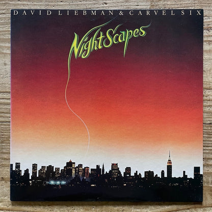 DAVID LIEBMAN & CARVEL SIX / NIGHT SCAPES - Japan CBS/SONY Original LP SOPN-161