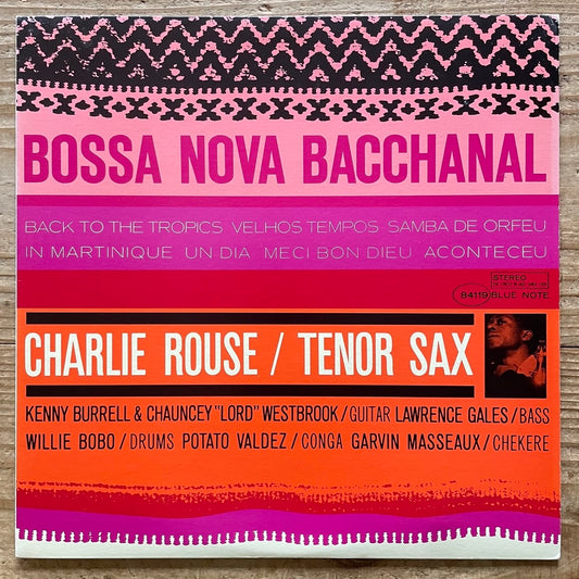 CHARLIE ROUSE / BOSSA NOVA BACCHANAL on Blue Note - Japan King PROMO LP GXK-8206