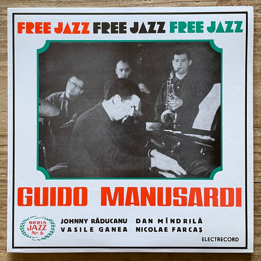 GUIDO MANUSARDI / FREE JAZZ (10") on Romanian Electrecord - Japan 10inch NM