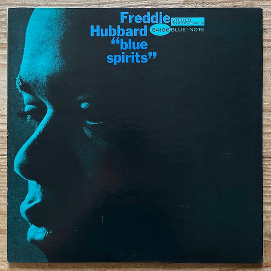FREDDIE HUBBARD / BLUE SPIRITS on Blue Note - US Liberty BST-84196 VAN GELDER