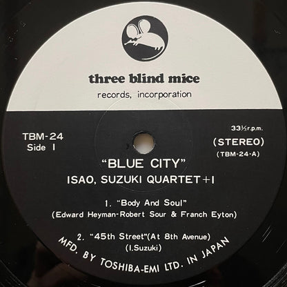 ISAO SUZUKI QUARTET + 1 / BLUE CITY on Three Blind Mice - Japan Original LP TBM-24