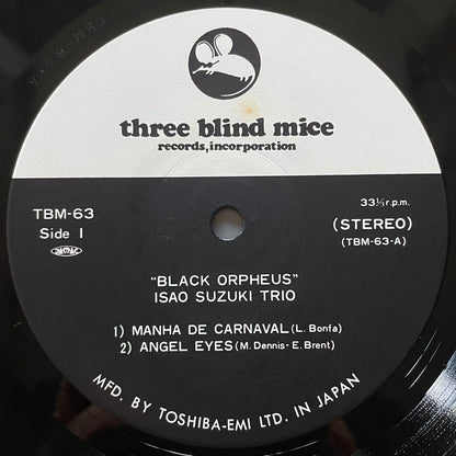 ISAO SUZUKI TRIO / BLACK ORPHEUS on Three Blind Mice - Japan Original LP TBM-63
