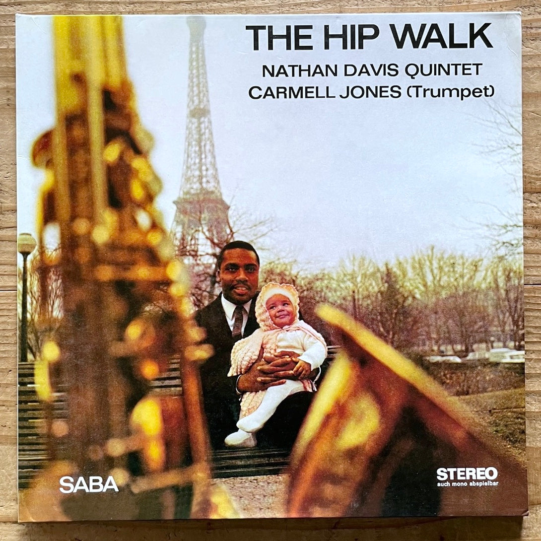 NATHAN DAVIS QUINTET / HIP WALK feat. Carmell Jones on German Saba  Speakers Corner reissue