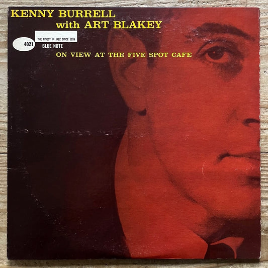 KENNY BURRELL / AT THE FIVE SPOT CAFE on Blue Note - US UA MONO LP BLP4021