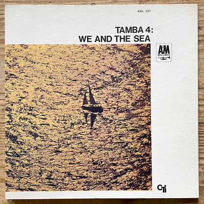TAMBA 4 / WE AND THE SEA on CTI - Japan LP Gatefold AML-357