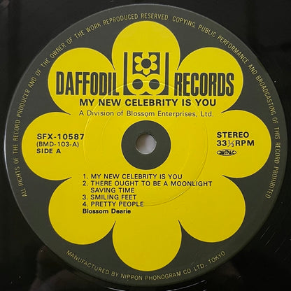 BLOSSOM DEARIE / MY NEW CELEBRITY IS YOU on Daffodil 2LP SFX-10587-8
