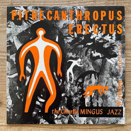 CHARLIE MINGUS / PITHECANTHROPUS ERECTUS on Atlantic - Japan LP NM P-7508A