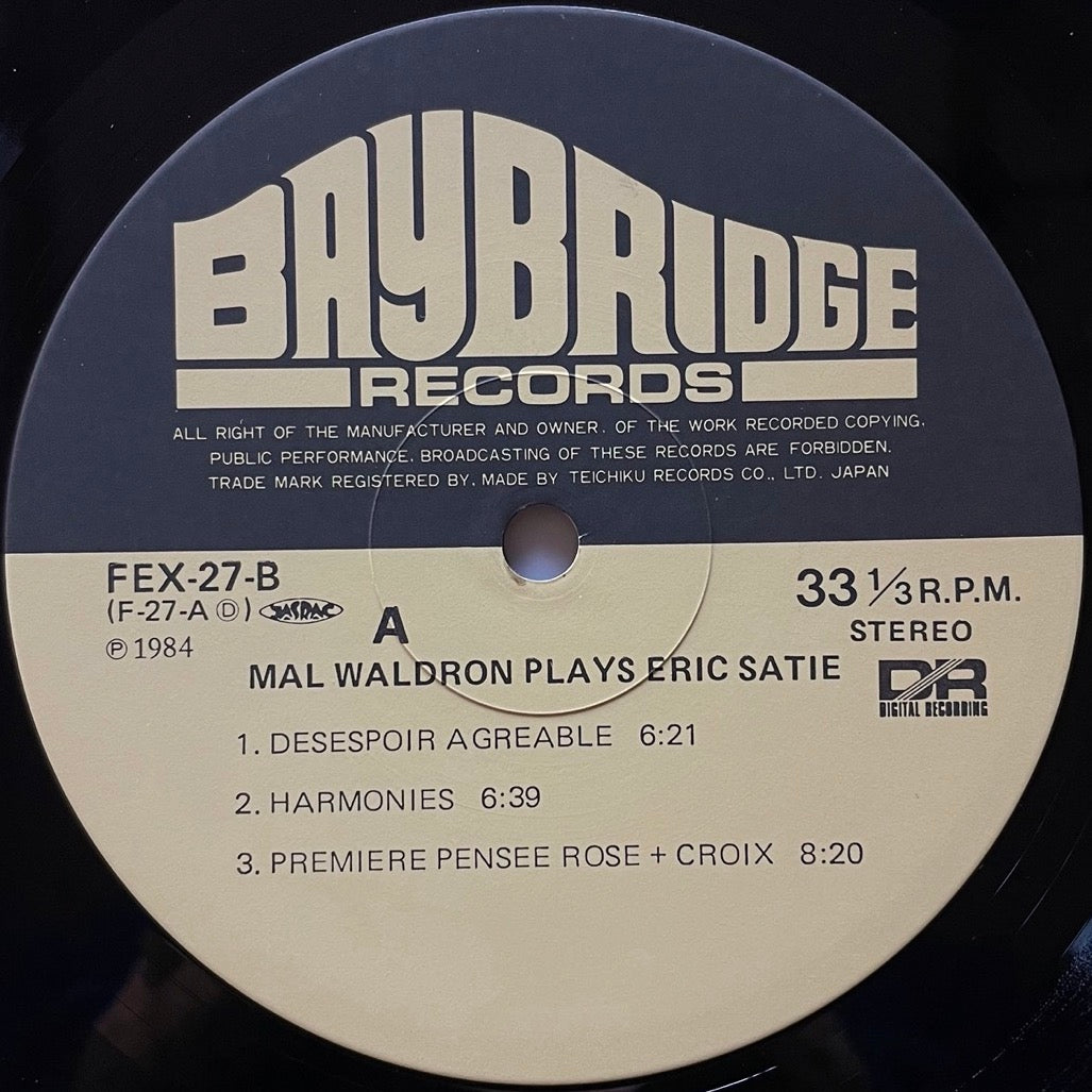 MAL WALDRON / PLAYS ERIC SATIE on Baybridge - Japan Original LP FEX-27-B