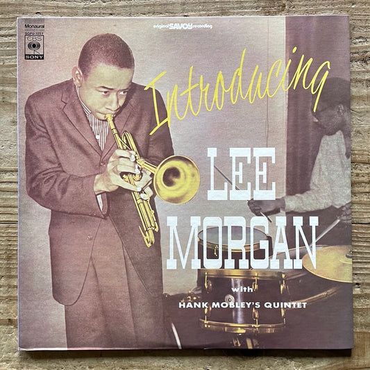 LEE MORGAN / INTRODUCING with HANK MOBLEY QUINTET on Savoy - Japan CBS/SONY LP NM SOPU-10-SY