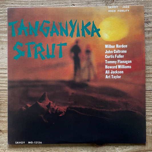 WILBUR HARDEN, JOHN COLTRANE / TANGANYUIKA STRUT on Savoy - Japan MONO LP NM COJY-9066