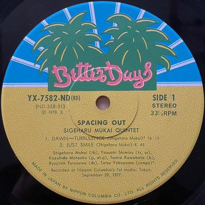 SHIGEHARU MUKAI QUINTET / SPACING OUT on Better Days - Japan Original LP Jazz Funk YX-7582-ND