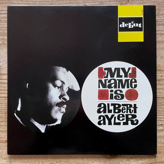 ALBERT AYLER / MY NAME IS .. on Danish Debut - Japan King MONO LP K18P-9385