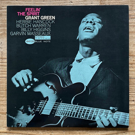 GRANT GREEN / FEELIN' THE SPIRIT on Blue Note - Japan King LP GXK-8117