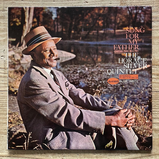 HORACE SILVER QUINTET / SONG FOR MY FATHER on Blue Note - US NY BST-84185 no ear