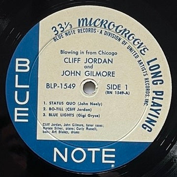 CLIFF JORDAN and JOHN GILMORE / BLOWING IN FROM CHICAGO on Blue Note - US UA MONO LP BLP1549