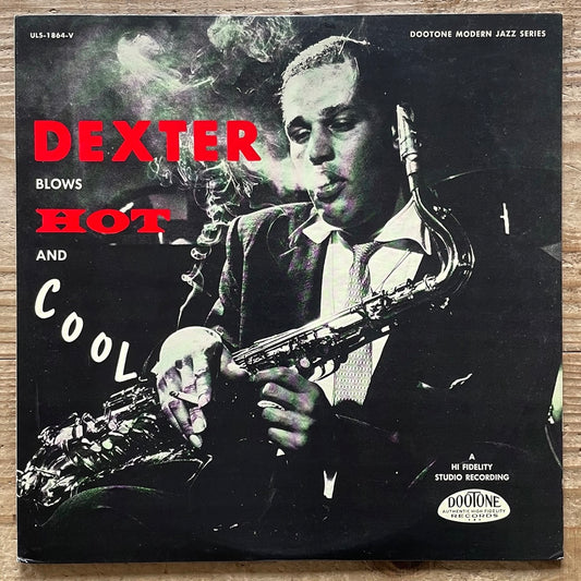DEXTER GORDON / BLOWS HOT AND COOL on Dootone - Japan LP ULS-1864-V