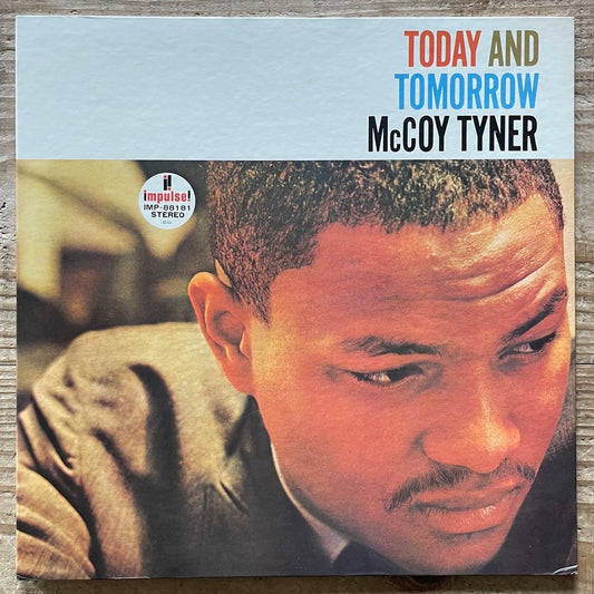 McCOY TYNER / TODAY AND TOMORROW - Japan Impulse LP GF sleeve IMP-88181