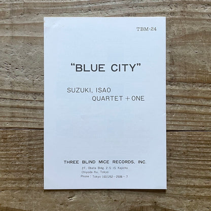 ISAO SUZUKI QUARTET + 1 / BLUE CITY on Three Blind Mice - Japan Original LP TBM-24