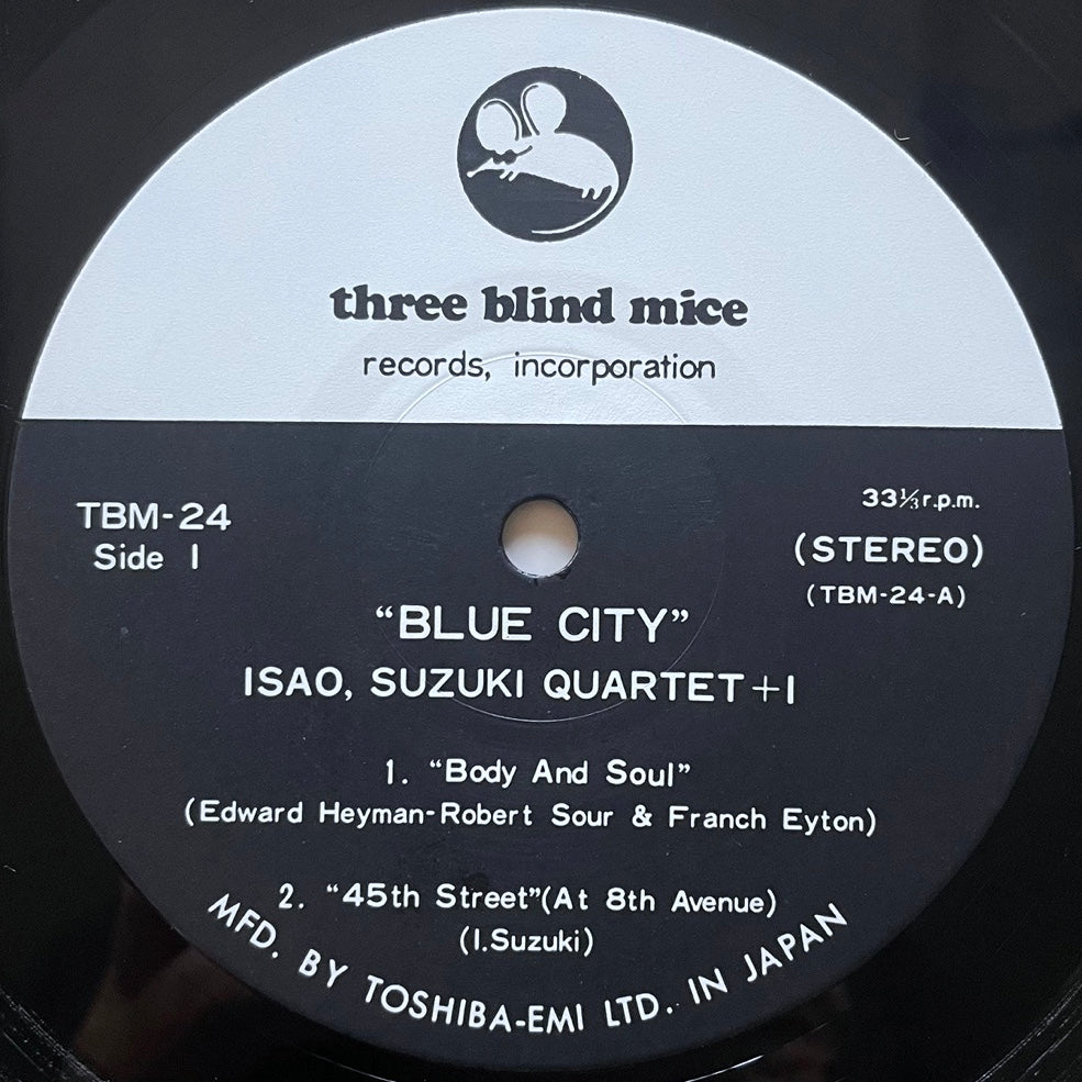ISAO SUZUKI QUARTET + 1 / BLUE CITY on Three Blind Mice - Japan Original LP TBM-24