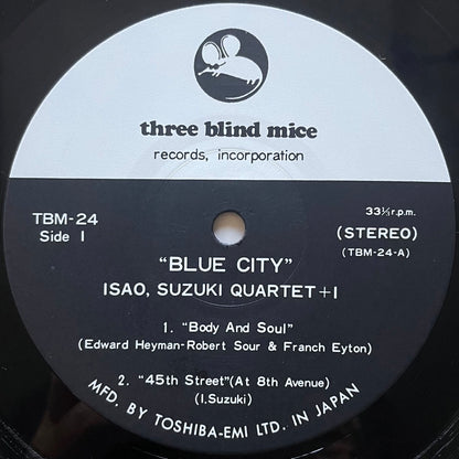 ISAO SUZUKI QUARTET + 1 / BLUE CITY on Three Blind Mice - Japan Original LP TBM-24